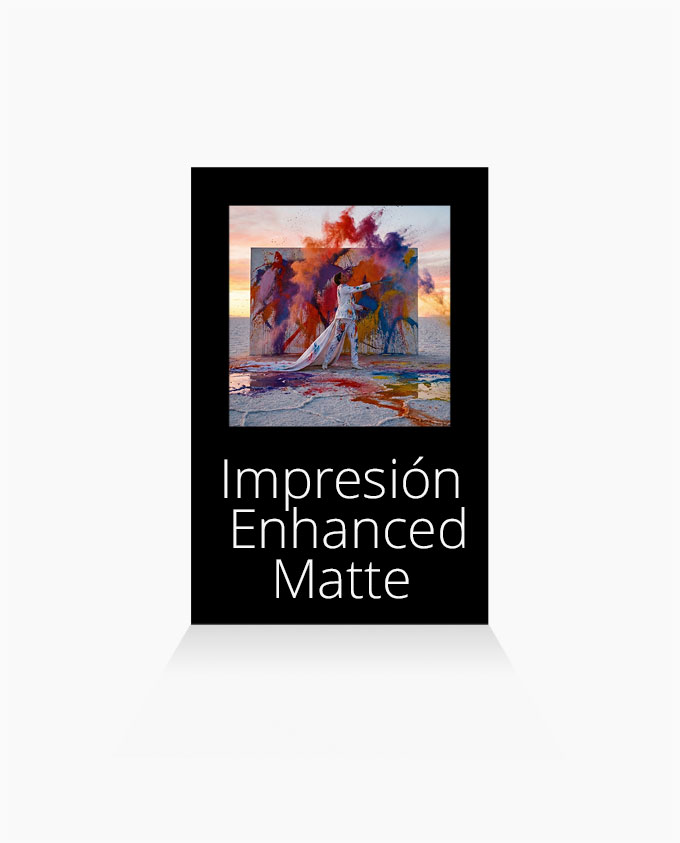 Impresión Enhanced Matte